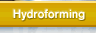 Hydroforming