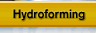 Hydroforming